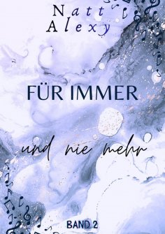 eBook: Für immer ... und nie mehr