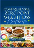 ebook: Comprehensive Zero Point Weight Loss Cook Book