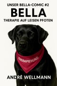 ebook: Unser Bella Comic #2 Bella - Therapie auf leisen Pfoten