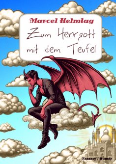 eBook: Zum Herrgott mit dem Teufel (eBook)