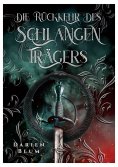 ebook: Die Rückkehr des Schlangenträgers