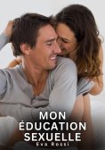 eBook: Mon éducation sexuelle
