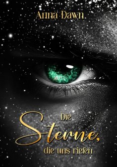eBook: Die Sterne die uns riefen