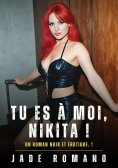 ebook: Tu es à Moi, Nikita !