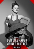 eBook: Der Liebhaber meiner Mutter