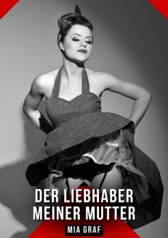 eBook: Der Liebhaber meiner Mutter