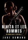 ebook: Nikita et les hommes