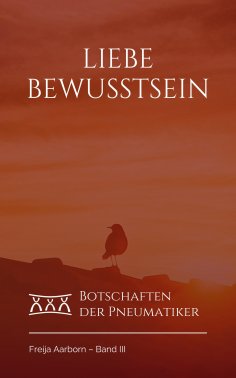 ebook: Liebe Bewusstsein