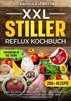 ebook: XXL Stiller Reflux Kochbuch