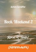 ebook: Rock Weekend 2 (Nederlands)