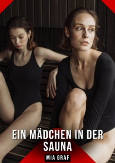 ebook: Ein Mädchen in der Sauna