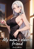 eBook: My mom's elderly friend