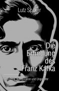 eBook: Die Erfindung des Franz Kafka