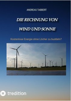 ebook: Die Rechnung von Wind und Sonne (epub)
