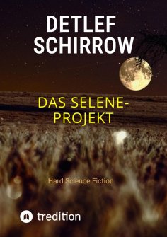 eBook: Das Selene-Projekt