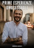 eBook: Prime Esperienze Omosessuali