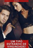 eBook: Um tipo estranho de virgindade!
