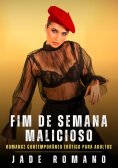 ebook: Fim de Semana Malicioso