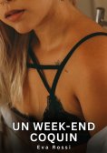 eBook: Un week-end coquin