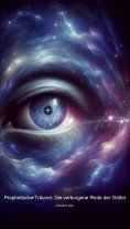 ebook: Prophetische Träume: Die verborgene Rede der Götter