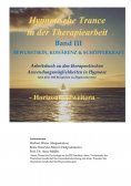 ebook: Hypnotische Trance in der Therapiearbeit