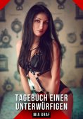ebook: Tagebuch einer Unterwürfigen