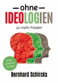 eBook: Ohne Ideologien zu mehr Frieden