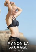 eBook: Manon la Sauvage