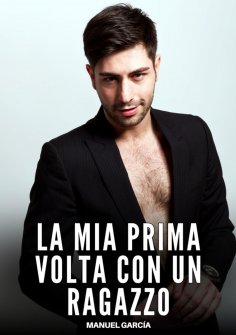 eBook: La mia Prima volta con un Ragazzo