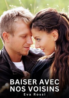 eBook: Baiser avec nos voisins