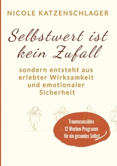 ebook: Selbstwert ist keine Zufall
