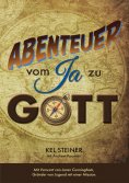 ebook: Abenteuer vom "Ja" zu Gott
