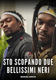 eBook: Sto scopando due bellissimi Neri