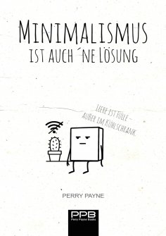 eBook: Minimalismus ist auch ´ne Lösung