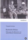 ebook: Katholik Hitler