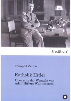 ebook: Katholik Hitler