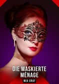 ebook: Die Maskierte Ménage