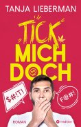 ebook: Tick mich doch