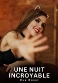 ebook: Une nuit incroyable