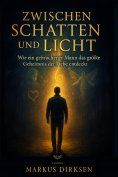 eBook: Zwischen Schatten und Licht