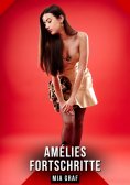 ebook: Amélies Fortschritte