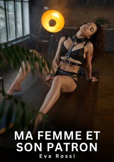 ebook: Ma Femme et son Patron