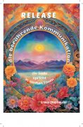 ebook: RELEASE - die berührende Kommunikation
