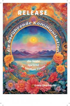 ebook: RELEASE - die berührende Kommunikation