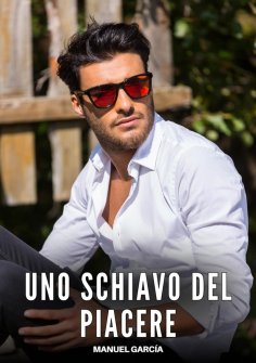 ebook: Uno Schiavo del Piacere