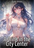 eBook: A Drink in the City Center