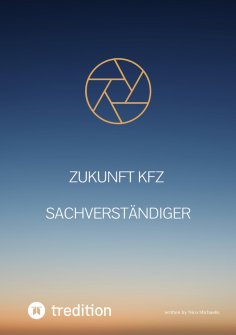 ebook: Zukunft KFZ Sachverständiger