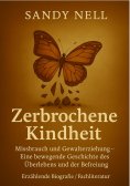 ebook: Zerbrochene Kindheit