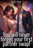 eBook: You will never forget your first partner swap!