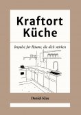ebook: Kraftort Küche